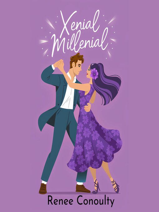 Title details for Xenial Millenial by Renee Conoulty - Wait list